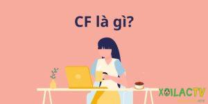 CF là vị trí nào